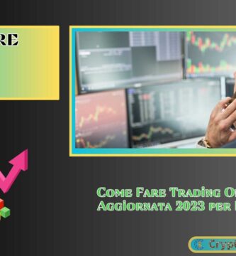 Come Fare Trading Online: Guida Aggiornata 2023 per Principianti Come Fare Trading Online: Guida Aggiornata 2023 per Principianti