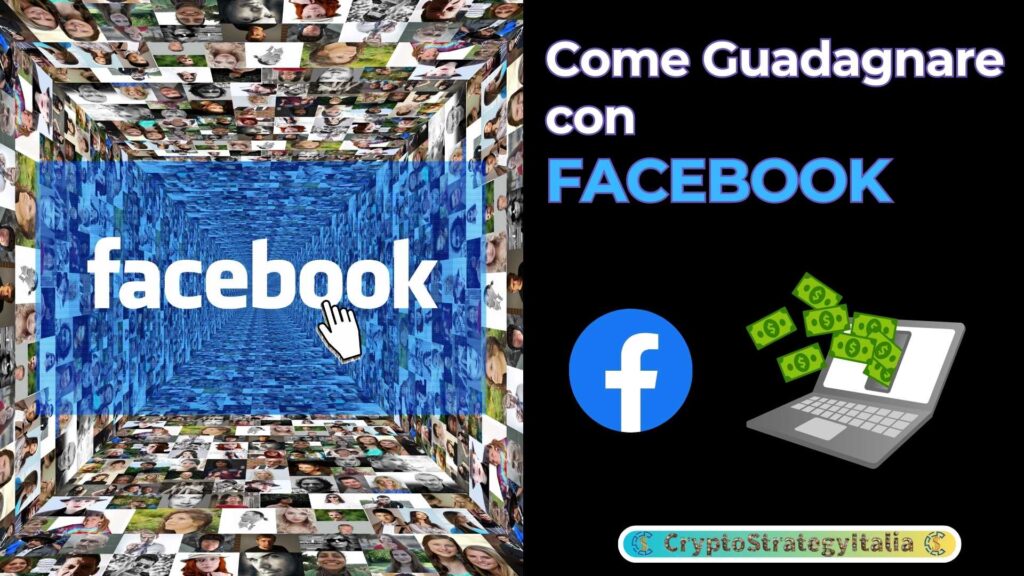 Strategie per Guadagnare con Facebook: scopri i segreti!