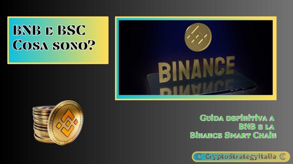 La guida definitiva a BNB e la Binance Smart Chain